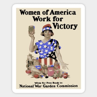 Women of America Work for Victory - WWI Propaganda Poster Magnet